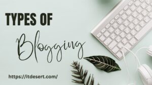 Types of Blogging